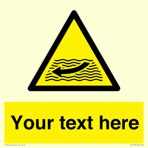 Custom Warning strong river flows